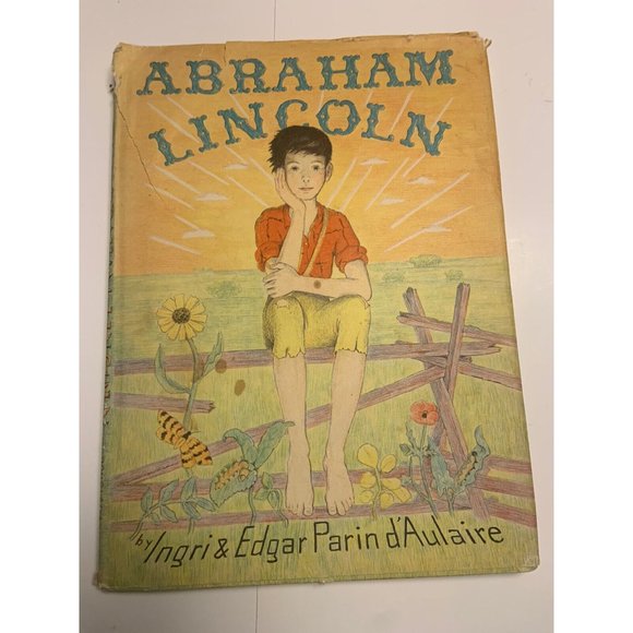 Other - 1957 Abraham Lincoln by Ingri & Edgar Parin d'Aulaire Hardback W/ Dust Jacket AO